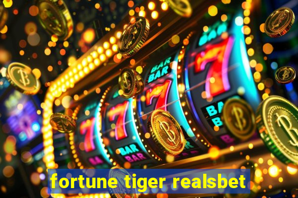 fortune tiger realsbet